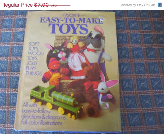 Favorite Easy To Make Toys Pattern Book