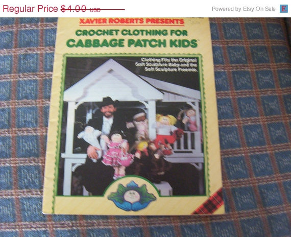 Xavier Roberts Presents Crochet Clothing For Cabbage Patch Kids Pattern Book