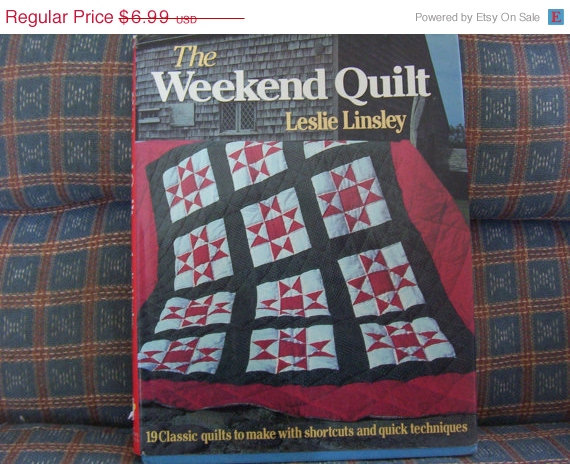 Vintage The Weekend Quilt Pattern Book By Leslie Linsley